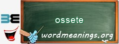 WordMeaning blackboard for ossete